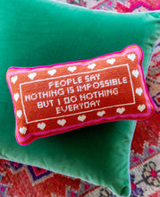 Load image into Gallery viewer, Nothing Is Impossible Needlepoint Pillow
